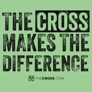 The Cross Makes the  Difference - Apparel ® Unisex CVC Tee Design